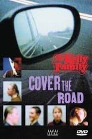 Image The Kelly Family: Cover the Road