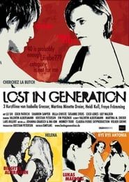 Lost in Generation series tv