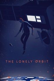 Affiche de The Lonely Orbit
