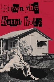 Down The Rabbit Hole series tv