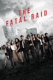 The Fatal Raid series tv