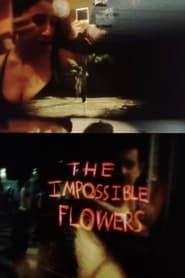 Image The Impossible Flowers 2019