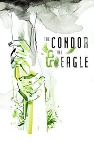 The Condor & The Eagle series tv
