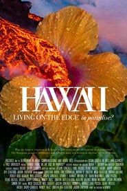 Hawaii: Living on the Edge in Paradise? 2019 streaming