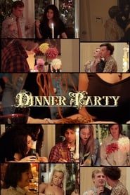 Dinner Party 2015 streaming