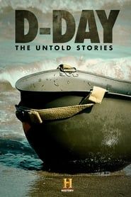 D-Day: The Untold Stories series tv