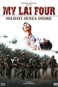 My Lai Four: Soldati senza onore series tv