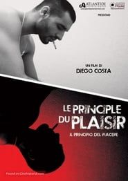 Le principe du plaisir (2010)