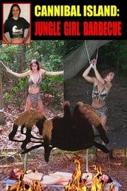 Cannibal Island: Jungle Girls Barbecue series tv
