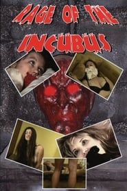 Rage of the Incubus series tv