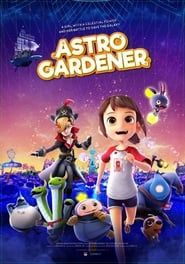 Astro Gardener series tv