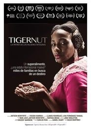 Tigernut: Homeland of the wholehearted women series tv