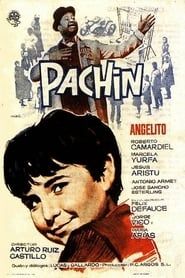 watch Pachín