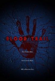 Blood Trail 2016 streaming