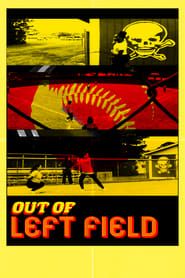 Out of Left Field series tv