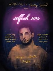 Selfish Son (2021)