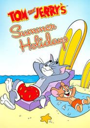 Tom and Jerry: Summer Holidays series tv