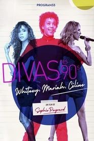 90s Divas: Whitney, Mariah, Céline series tv