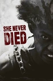 She Never Died 2019 streaming