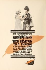 From Broadway to a Throne (1916)