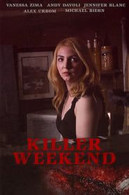Killer Weekend series tv
