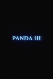 Panda III (2016)