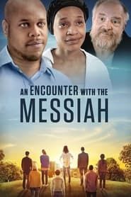Image An Encounter with the Messiah 2015
