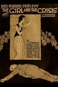The Girl and the Crisis (1917)