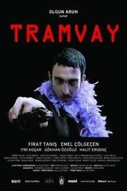 Tramvay 2006 streaming