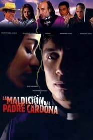 The Curse of Father Cardona (2005)