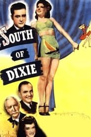 watch South of Dixie