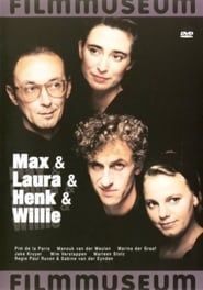 Max & Laura & Henk & Willie series tv