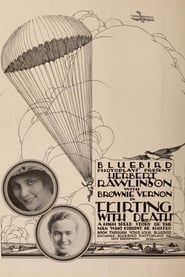 Flirting with Death 1917 streaming