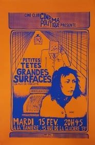 Petites têtes, grandes surfaces (1974)