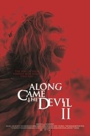 Along Came the Devil II (2019)