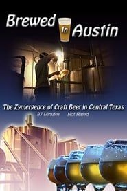 Image Brewed In Austin The Zymergence of Craft Beer in Central Texas