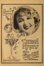 The Wine Girl (1918)
