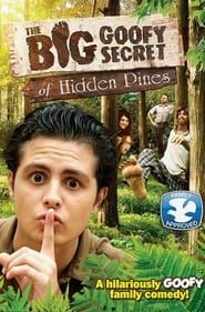 The Big Goofy Secret of Hidden Pines series tv