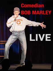 Comedian Bob Marley Live series tv