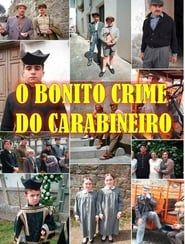 O bonito crime do Carabineiro (2009)