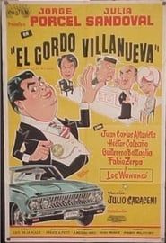 El gordo Villanueva 1964 streaming