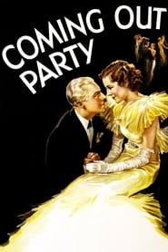 Coming Out Party 1934 streaming