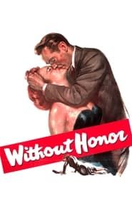Without Honor series tv