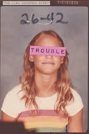Trouble: The Lisa Andersen Story series tv