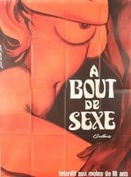 À bout de sexe (1975)