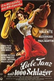Liebe, Tanz und 1000 Schlager (1955)