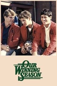 Our Winning Season 1978 streaming
