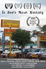It Don't Mean Nothing series tv