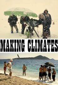 Making Climates series tv
