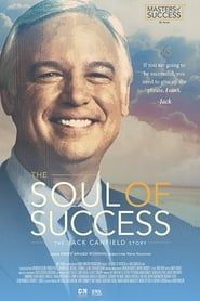 The Soul of Success: The Jack Canfield Story series tv